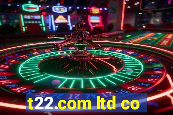 t22.com ltd co